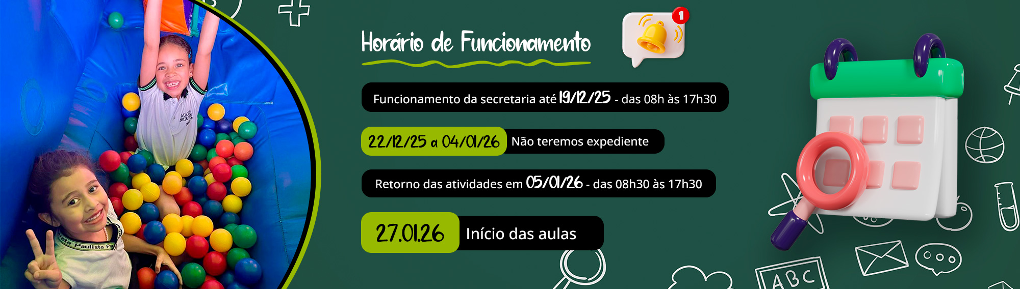 Horário de Funcionamento